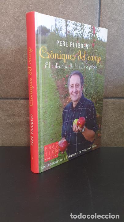 Libros: Cr&ograve;niques del camp.Puigbert Miquel, Pere - Foto 1