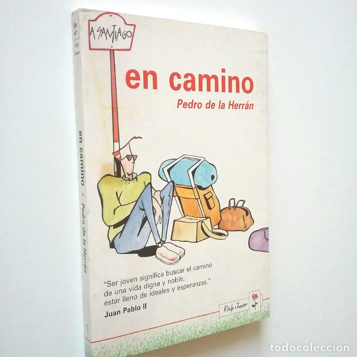 Libros: Pedro de la Herr&aacute;n - En camino - Foto 1