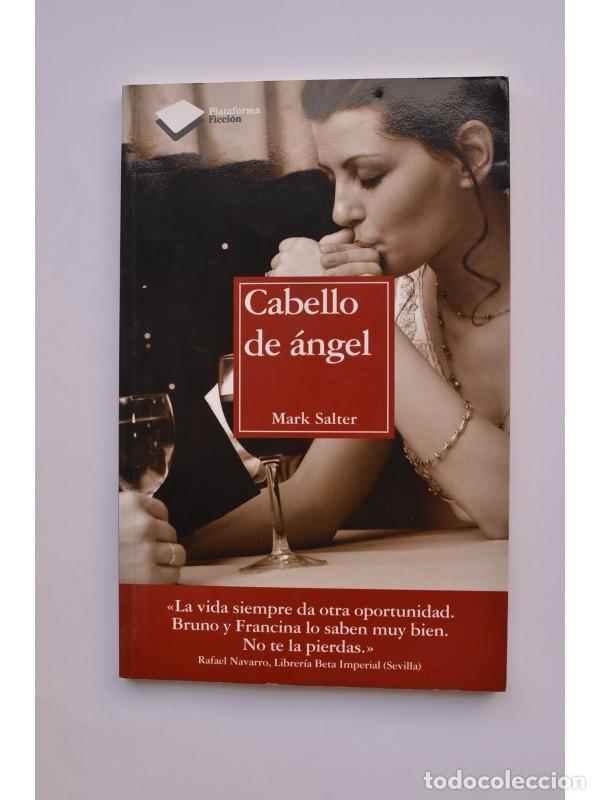 Libros: Cabello de &aacute;ngel - SALTER, Mark - Foto 1
