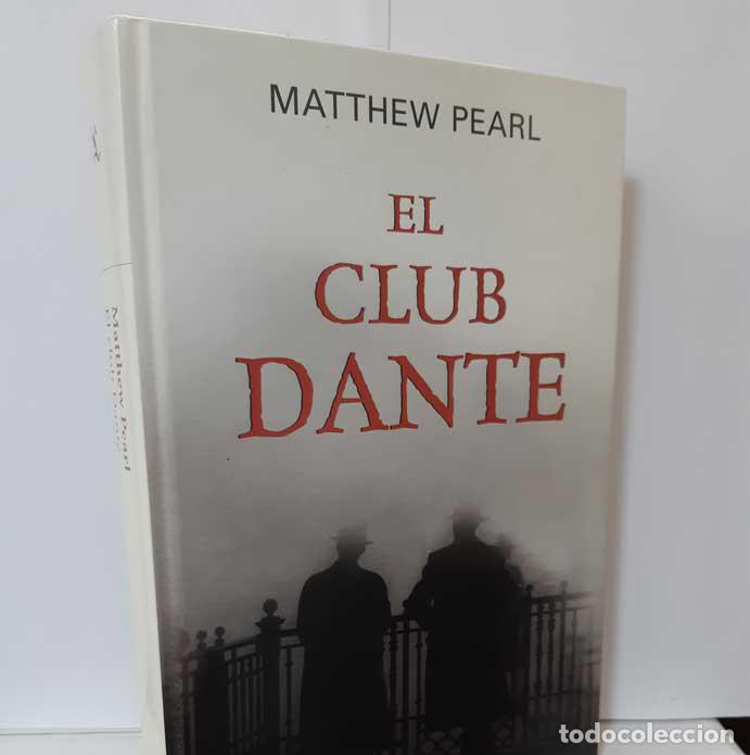 Libros: EL CLUB DANTE - PEARL, MATTHEW - Foto 1