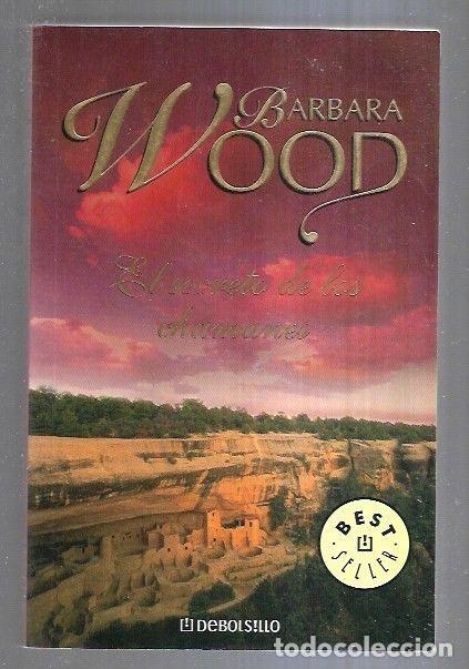 Libros: SECRETO DE LOS CHAMANES - EL - WOOD, BARBARA - Foto 1