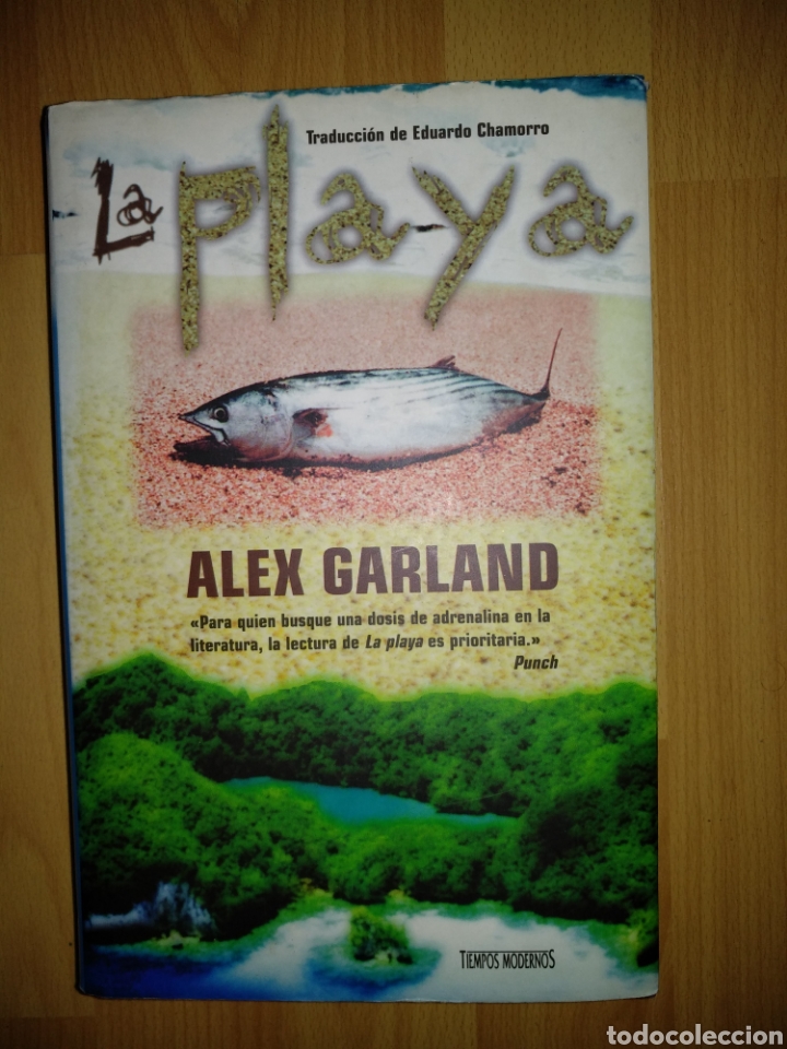 Libros: C09 - La playa. Alex garland. Tiempos modernos. Ediciones B - Foto 1