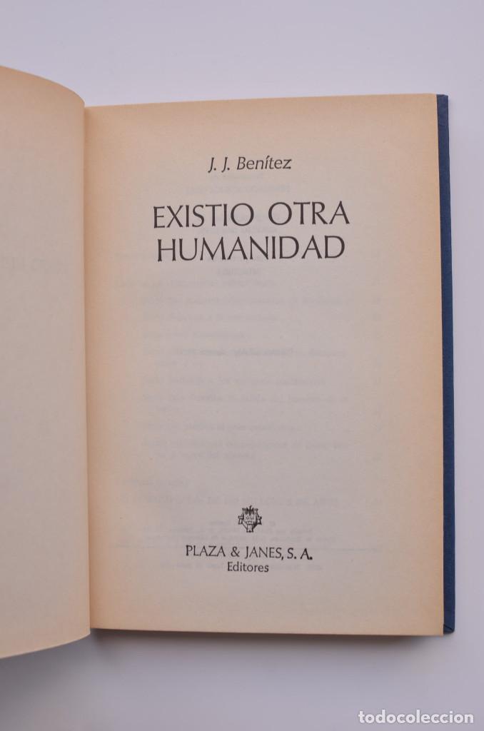 Libros: Existi&oacute; otra humanidad - BEN&Iacute;TEZ, Juan Jos&eacute; - Foto 2