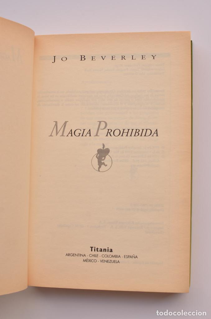 Libros: Magia prohibida - BEVERLEY, Jo - Foto 2