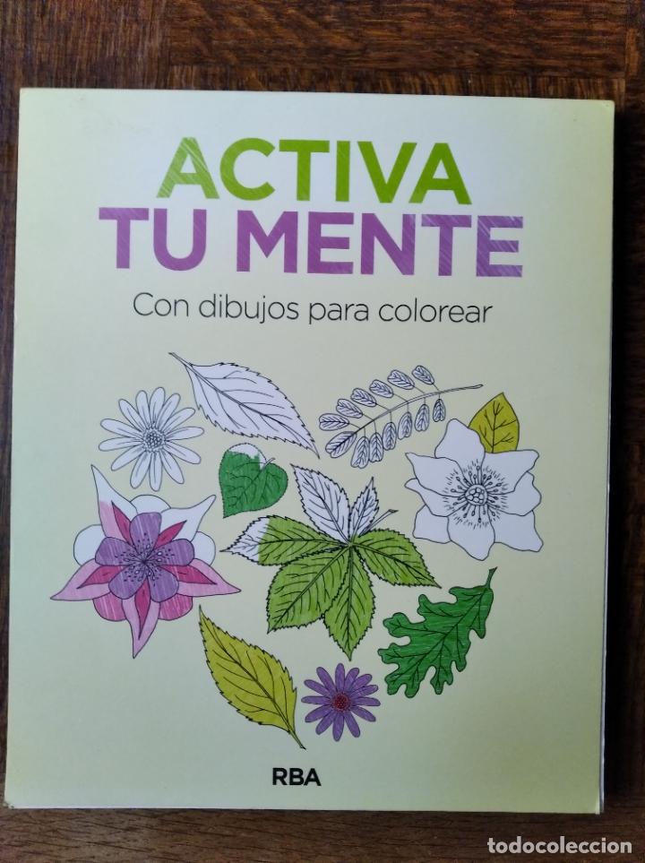 Libros: ACTIVA TU MENTE CON DIBUJOS PARA COLOREAR - RBA - SIN USO NUEVO - Foto 1