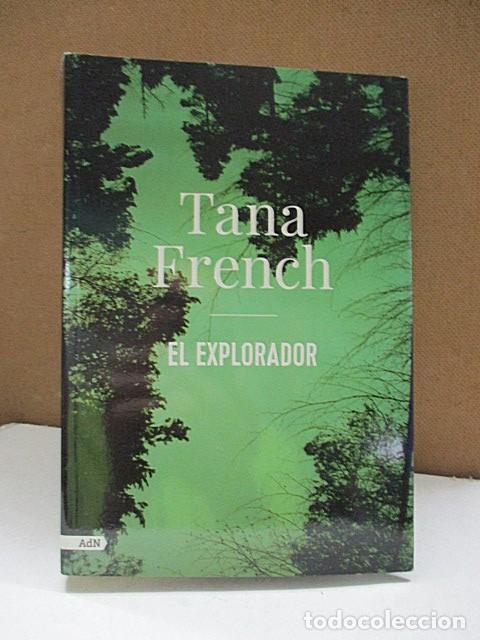 Libros: FRENCH, TANA. - EL EXPLORADOR. - Foto 1