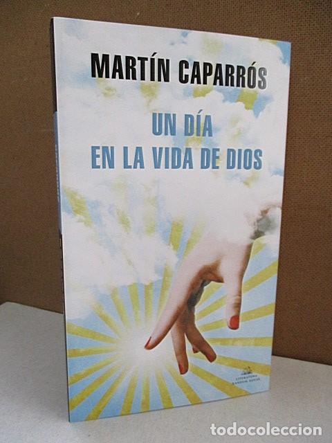 Libros: CAPARR&Oacute;S, MART&Iacute;N. - UN D&Iacute;A EN LA VIDA DE DIOS. - Foto 1