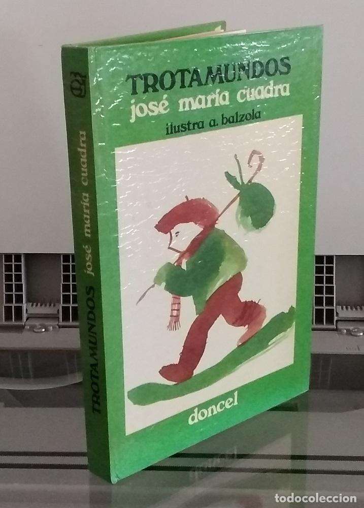 Libros: Trotamundos - Jos&eacute; Mar&iacute;a Cuadra - Foto 1