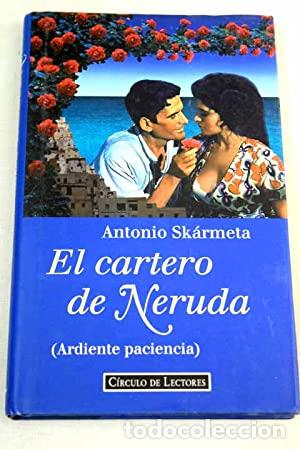 Libros: EL CARTERO DE NERUDA - Skarmeta,Antonio - Foto 1