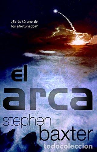 Libros: EL ARCA - Baxter,Stephen - Foto 1