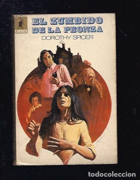 Libros: ZUMBIDO DE LA PEONZA - EL - SPICER, DOROTHY - Foto 2