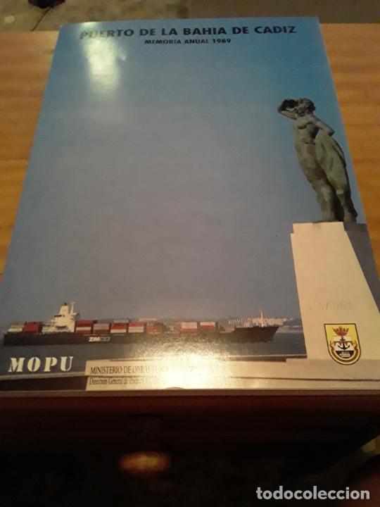 books: PUERTO DE LA BAHIA DE CADIZ.MEMORIA ANUAL 1989.MINISTERIO DE OBRAS PUBLICAS Y URBANISMO.102 PAGINAS.