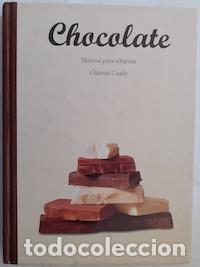 Libros: Chocolate. Manual para sibaritas - Chantal Coady - Foto 1