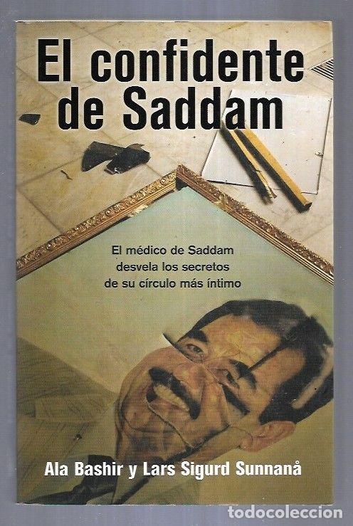 Libros: CONFIDENTE DE SADDAM - EL - BASHIR, ALA Y SUNNANA, LARS SIGURD - Foto 2