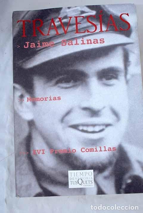 Libros: Traves&iacute;as: memorias (1925-1955).- Salinas, Jaime - Foto 1