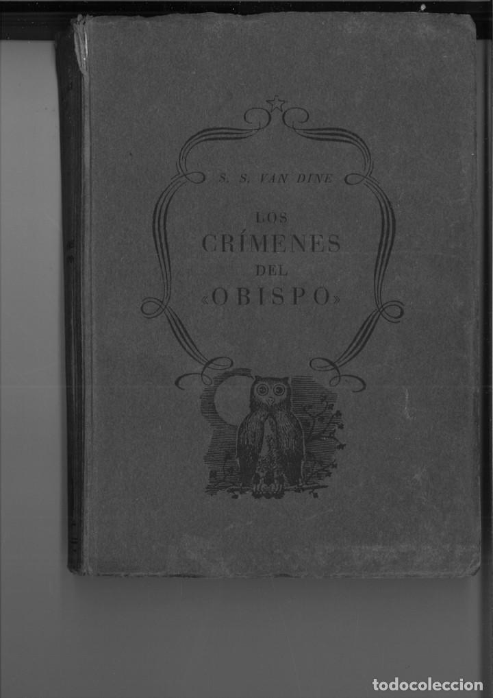 Libros: LOS CR&Iacute;MENES DEL OBISPO. S. S. van Dine - Foto 1