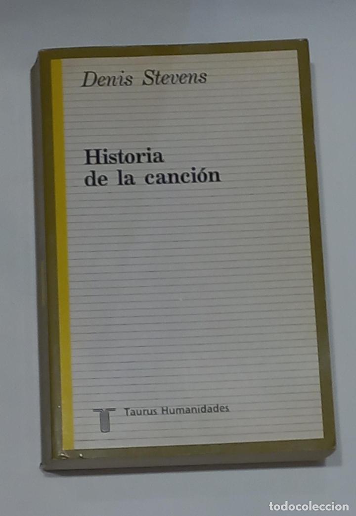 Libros: STEVENS, Denis - Historia de la canci&oacute;n. - Foto 1