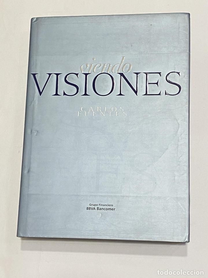 Libros: FUENTES, Carlos. - Viendo visiones. - Foto 1