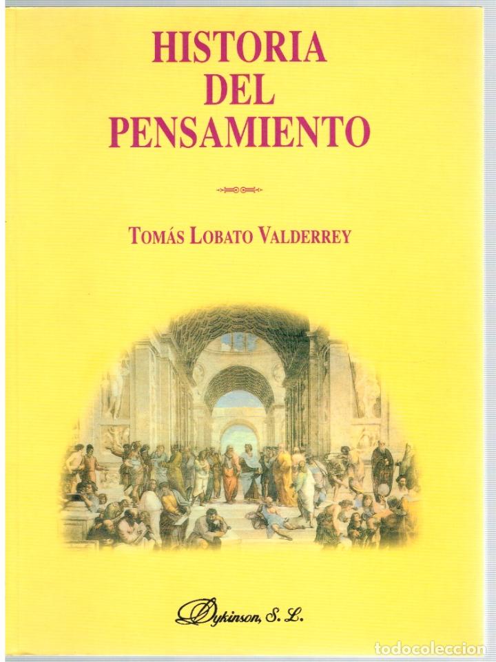 Libros: Historia del pensamiento - Tom&aacute;s Lobato Valderrey - Foto 1