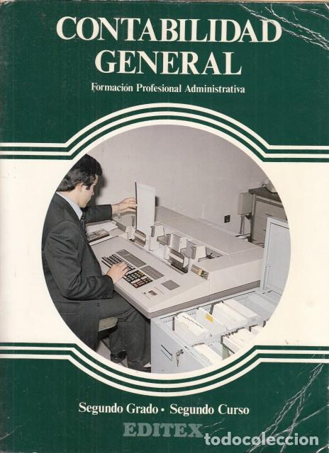 Libros: CONTABILIDAD GENERAL. SEGUNDO GRADO FP - EDITEX (EDITA) - Foto 1