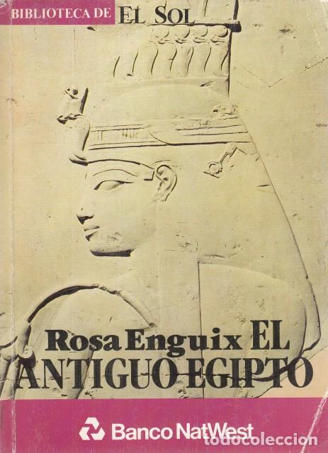 Libros: EL ANTIGUO EGIPTO - ENGUIX, ROSA - Foto 1