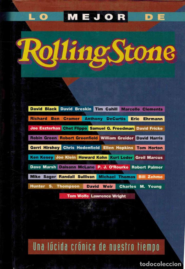Libros: Lo mejor de RollingStone. Una lúcida crónica de nuestro tiempo.- - Foto 1 - 293958733