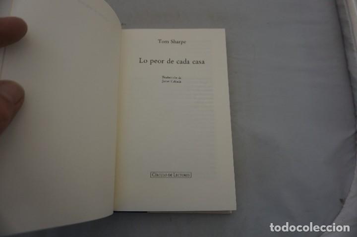 Libros: 15B/ LO PEOR DE CADA CASA - TOM SHARPE / CIRCULO DE LECTORES - Foto 3