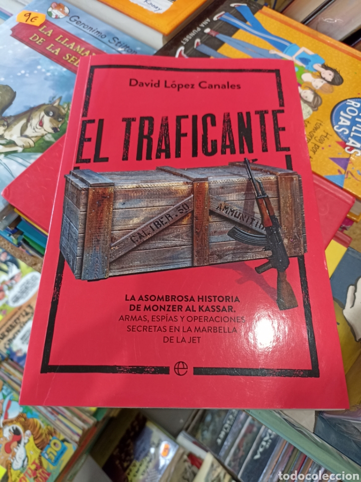 Libros: David L&oacute;pez Canales &rdquo; el traficante&rdquo;la esfera de los libros - Foto 1