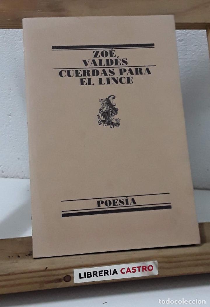Libros: Cuerdas para el lince - Zo&eacute; Vald&eacute;s - Foto 1