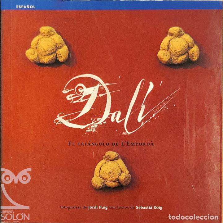 Libros: Dal&iacute;. El tri&aacute;ngulo de LEmpord&agrave; - Sebasti&agrave; Roig - Foto 1