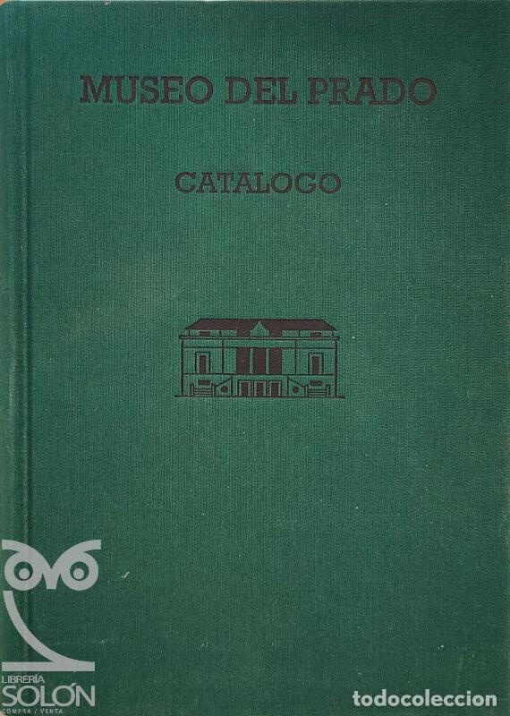 Libros: Museo del Prado. Cat&aacute;logo de las pinturas - 1996 - Museo Del Prado - Foto 1