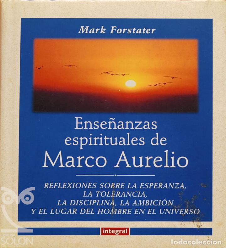 Libros: Ense&ntilde;anzas espirituales de Marco Aurelio - Mark Forstate - Foto 1