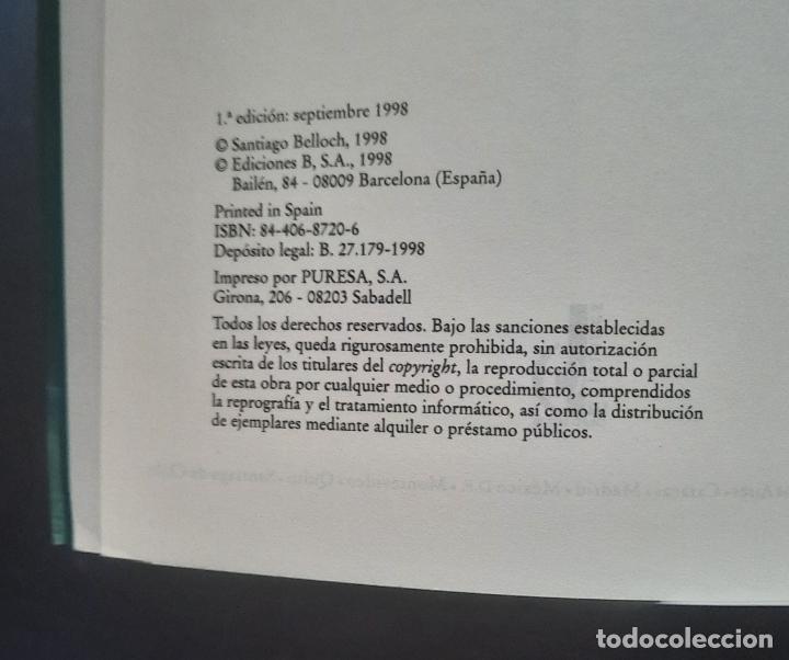 Libros: INTERIOR - SANTIAGO BELLOCH - EDICIONES B. 1998. - Foto 4