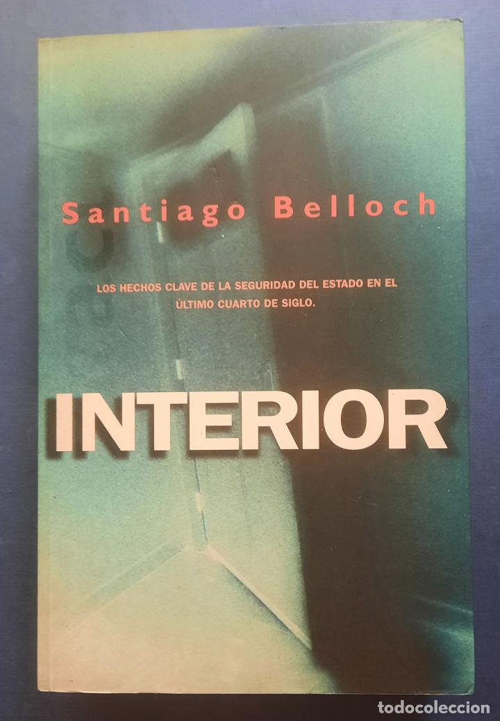 Libros: INTERIOR - SANTIAGO BELLOCH - EDICIONES B. 1998. - Foto 1