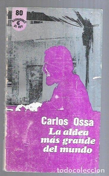 Libros: ALDEA MAS GRANDE DEL MUNDO - LA - OSSA, CARLOS - Foto 3
