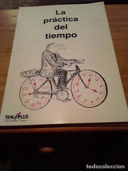 books: LA PRACTICA DEL TIEMPO.TEMS PLUS.GESTION DEL TIEMPO.96 PAGINAS.