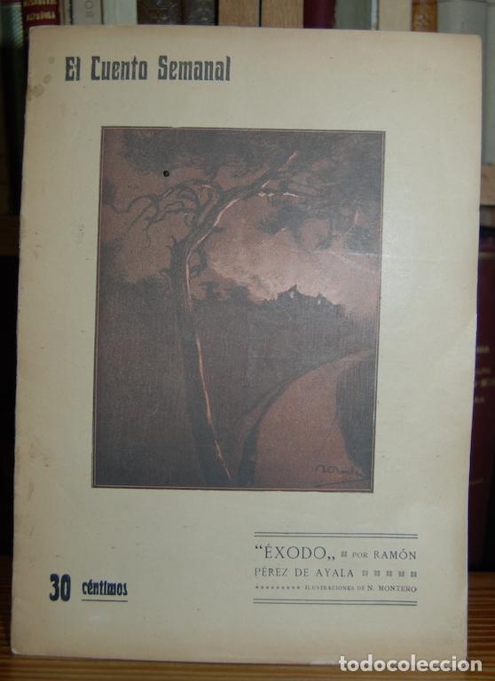 Libros: EXODO. (El Cuento Semanal) - PEREZ DE AYALA, Ram&oacute;n - Foto 1