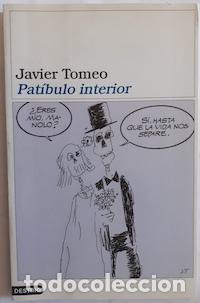Libros: Pat&iacute;bulo interior - Javier Tomeo. Con dibujos del autor - Foto 1