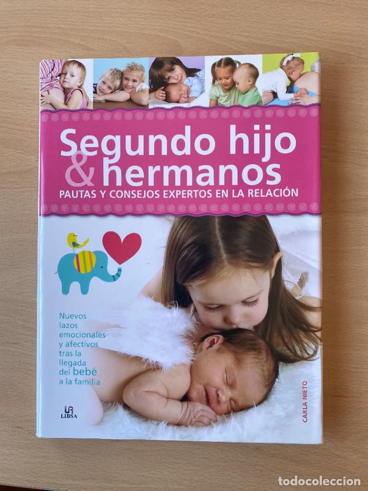 Libros: SEGUNDO HIJO & HERMANOS - Carla Nieto - Foto 1