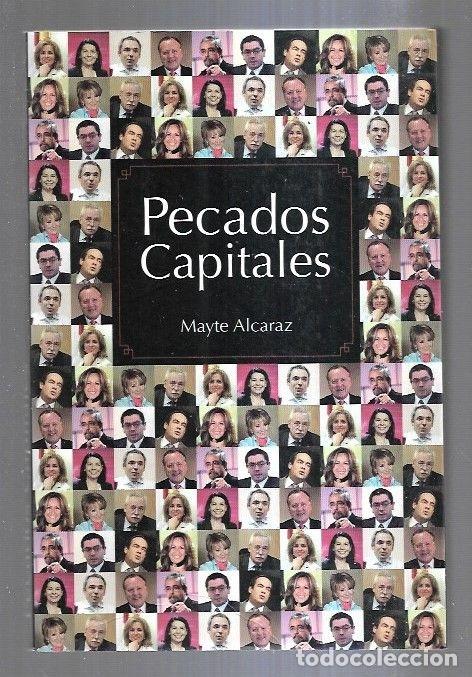Libros: PECADOS CAPITALES - ALCARAZ, MAYTE - Foto 2