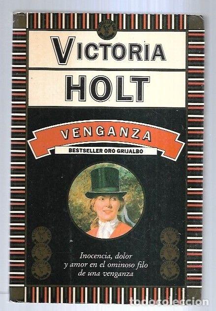 Libros: VENGANZA - HOLT, VICTORIA - Foto 1