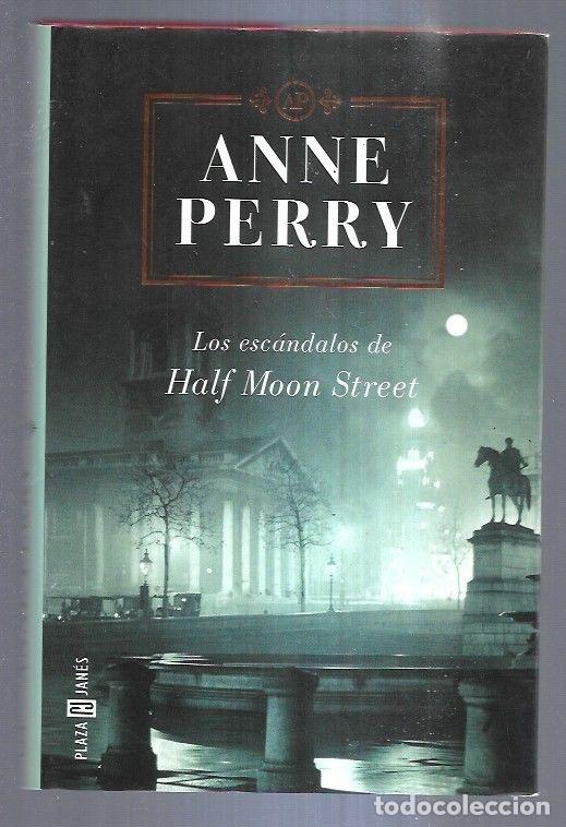 Libros: ESCANDALOS DE HALF MOON STREET - LOS - PERRY, ANNE - Foto 2