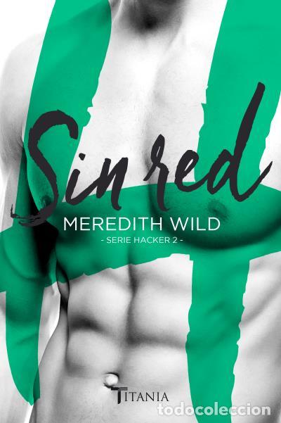 Libros: Sin red - Wild, Meredith - Foto 1