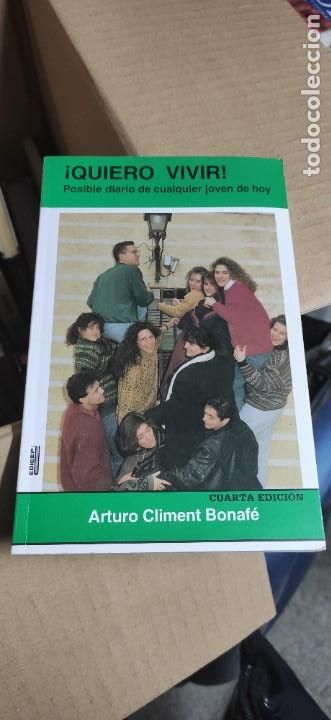 Libros: Libro &iexcl;Quiero vivir! de Arturo Climent Bonaf&eacute; - Foto 1