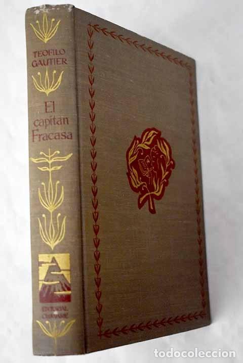Libros: El capit&aacute;n Fracasa.- Gautier, Th&eacute;ophile - Foto 1