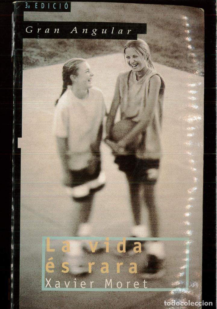 Libros: La vida &eacute;s rara (Gran Angular) (Catalan Edition) - Moret, Xavier - Foto 1