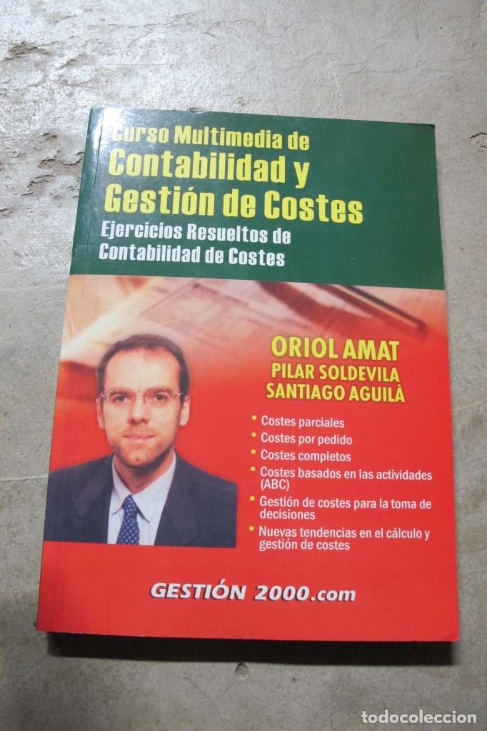 B&uuml;cher: CURSO MULTIMEDIA DE CONTABILIDAD Y GESTION DE COSTES. ORIOL AMAT PILAR SOLDEVILA SANTIAGO AGUILA