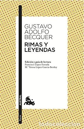Libros: RIMAS Y LEYENDAS. - GUSTAVO ADOLFO BECQUER. TDK611 - Foto 1