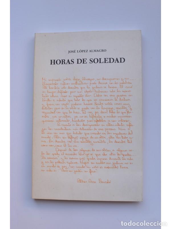 Libros: Horas de soledad - L&Oacute;PEZ ALMAGRO, Jos&eacute; - Foto 1