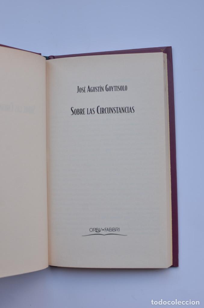 Libros: Sobre las circunstancias - GOYTISOLO, Jos&eacute; Agust&iacute;n - Foto 2